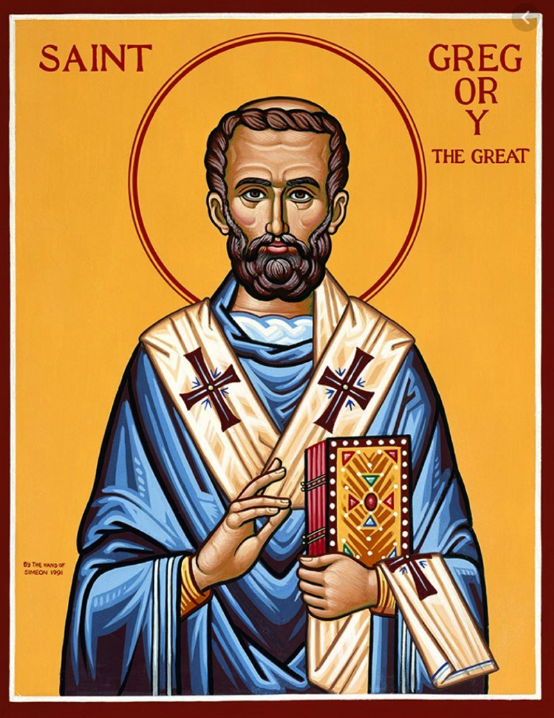 Feast Day of St Gregory COMMUNION Sunday, September 6th St. Gregory's